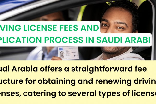 Learn How to Easily Pay the Saudi Driving License Fee in KSA for 2024