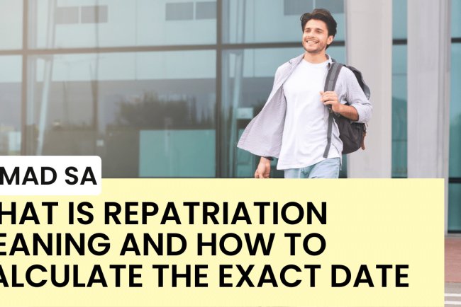 What is Repatriation Meaning and How to Calculate the Exact Date