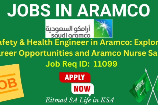 Safety & Health Engineer in Aramco: Exploring Career Opportunities and Aramco Nurse Salary